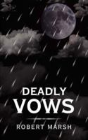 Deadly Vows 142594812X Book Cover