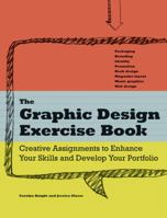 The Graphic Design Exercise Book 144033532X Book Cover