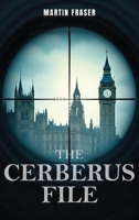 The Cerberus File 1911761315 Book Cover