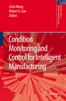 Condition Monitoring and Control for Intelligent Manufacturing 1849965684 Book Cover
