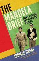 The Mandela Brief: Sydney Kentridge and the Trials of Apartheid 1529372984 Book Cover