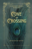 Cove of Crossing 1967802017 Book Cover