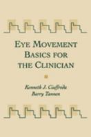 Eye Movement Basics For The Clinician 0801668433 Book Cover