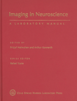 Imaging in Neuroscience: A Laboratory Manual 0879699388 Book Cover