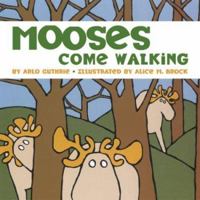Mooses Come Walking 0811810518 Book Cover