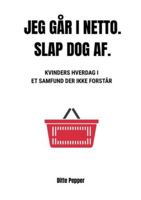 Jeg går i Netto. Slap dog af. 8771700935 Book Cover