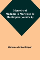 Memoirs of Madame la Marquise de Montespan 9357095071 Book Cover