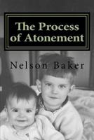 The Process of Atonement 1537223828 Book Cover
