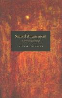 Sacred Attunement: A Jewish Theology 0226251713 Book Cover