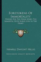 Foretokens of Immortality 0526037725 Book Cover