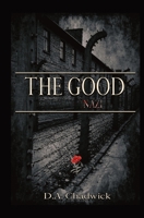 The Good Nazi 0578922061 Book Cover