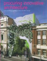 Procuring Innovative Architecture 0415429420 Book Cover
