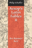 Aesop's Latin Fables II: An Answer Key (Aesop's Fables In Latin) B0DQ92ZGGT Book Cover