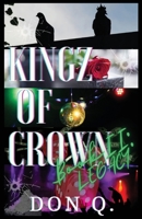 Kingz of Crown Book II: Legacy (Kingz of Crown Series) B0CND19GFD Book Cover