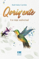 Qoriqente: Un viaje universal 6125112144 Book Cover