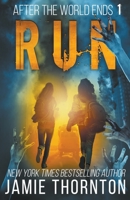 After the World Ends: Run B09L5FBKNF Book Cover