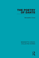 The Poetry of Dante. 0367143593 Book Cover