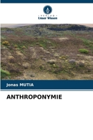 Anthroponymie (German Edition) 6209395023 Book Cover