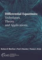 Differential Equations: Techniques, Theory, and Applications 1470447975 Book Cover