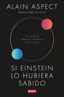 Si Einstein Lo Hubiera Sabido / If Einstein Had Known B0FF2VBR8K Book Cover