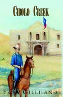 Cibolo Creek 1413468292 Book Cover