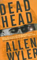 Dead Head 0765355965 Book Cover