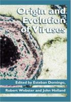 Origin & Evolution of Viruses 0122203607 Book Cover