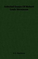 Selected Essays of Robert Louis Stevenson 1406730882 Book Cover