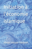 Initiation à l'économie islamique B0BMJH7MKY Book Cover