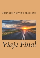 Viaje Final 1503217191 Book Cover