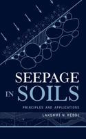 Seepage in Soils: Principles and Applications 0471356166 Book Cover