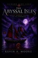 The Crimson Tide Saga:THE ABYSSAL ISLES: Book Two of The Crimson Tide Saga B0H4L8QVY4 Book Cover