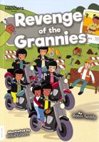 Revenge of the Grannies - A Comedy Screenplay 1839274387 Book Cover