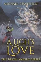 A Lich's Love 1989377750 Book Cover