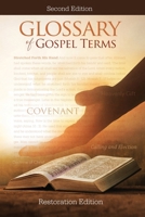 A Glossary of Gospel Terms: Second Edition 1956909214 Book Cover