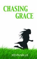 Chasing Grace 0988781506 Book Cover