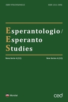 Esperantologio / Esperanto Studies. Nova Serio / New Series 4 (12) 159569451X Book Cover