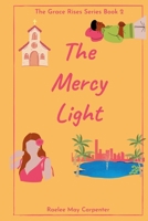 The Mercy Light B0H1P37RCG Book Cover