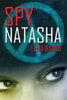 Spy Natasha 1424172489 Book Cover