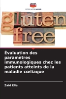 Évaluation des paramètres immunologiques chez les patients atteints de la maladie coeliaque (French Edition) 6207695038 Book Cover