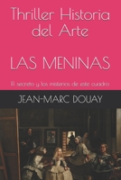 LAS MENINAS: El secreto y los misterios de este cuadro B08N1KCFYB Book Cover