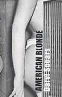 American Blonde 0754112691 Book Cover