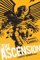 The Ascension: A Super Human Clash 014242109X Book Cover