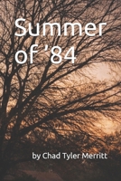 Summer of '84 B0GKJ5QT2X Book Cover