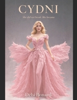 Cydni: The Heart Remembers Series B0GN5JVMHV Book Cover