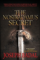 The Nostradamus Secret 0692312587 Book Cover