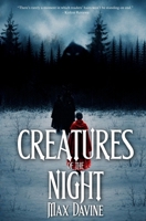 Creatures of the Night 1764617509 Book Cover