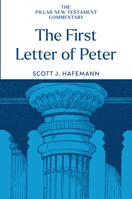 The First Letter of Peter (The Pillar New Testament Commentary (PNTC)) 0802837409 Book Cover