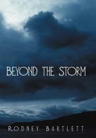Beyond the Storm 1469794969 Book Cover