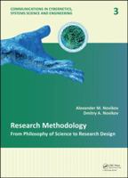 Research Methodology: From Philosophy of Science to Research Design 0367380129 Book Cover